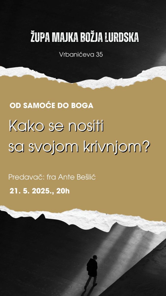 Susret za mlade “Kako se nositi sa svojom krivnjom?”