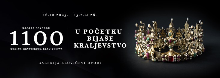 Predavanja i vodstva uz izložbu “U početku bijaše kraljevstvo. Izložba u povodu 1100 godina Hrvatskoga Kraljevstva” Predavanja i vodstva uz izložbu “U početku bijaše kraljevstvo. Izložba u povodu 1100 godina Hrvatskoga Kraljevstva”