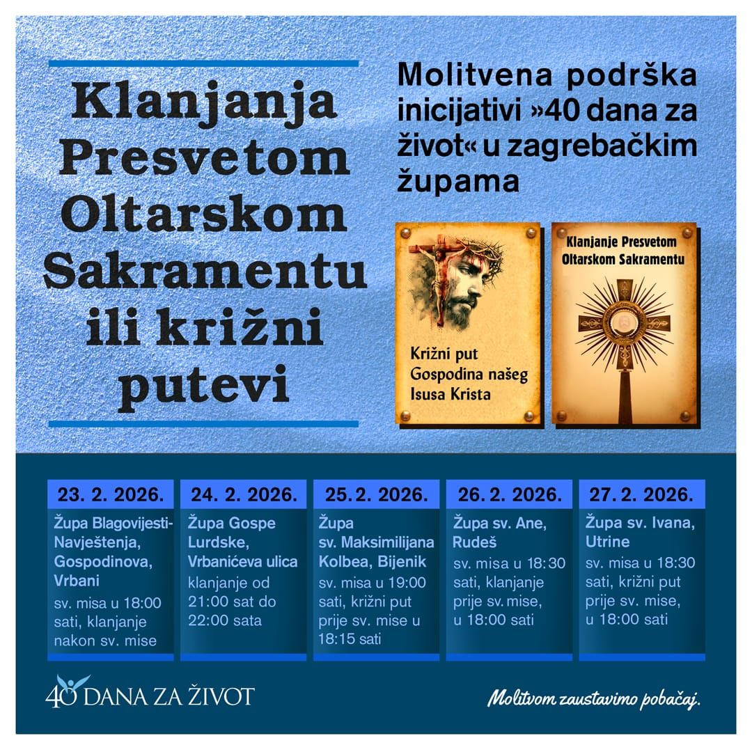 Klanjanje za mlade – nakana klanjanja je za inicijativu “40 dana za život”
